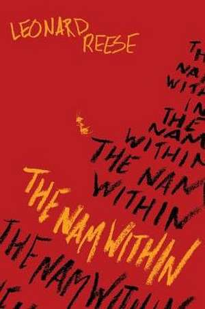 The Nam Within de Leonard Reese