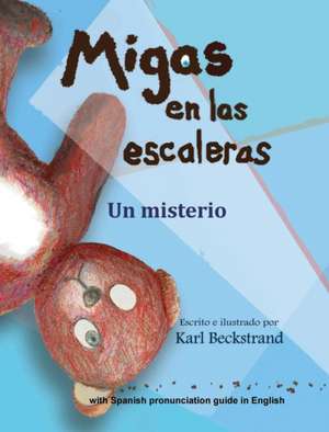 Migas en las escaleras de Karl Beckstrand