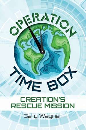 Operation Time Box de Gary Wagner