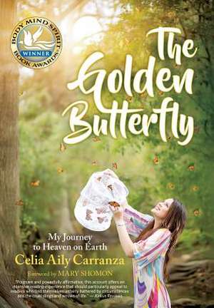 The Golden Butterfly de Celia Aily Carranza