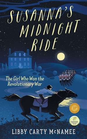 Susanna's Midnight Ride de Libby Carty McNamee