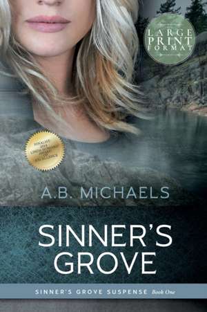 Sinner's Grove de A. B. Michaels