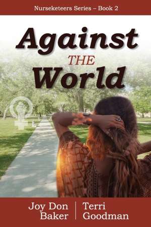 Against the World de Joy Don Baker