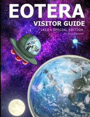 Visitor Guide to Eotera de Bitsy J E Tandem