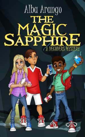 The Magic Sapphire de Alba Arango