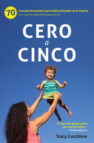 Cero a Cinco de Tracy Cutchlow