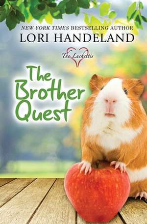 The Brother Quest de Lori Handeland