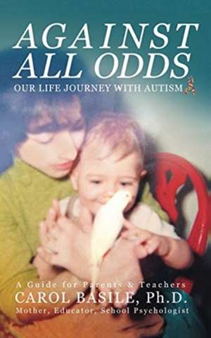 Against All Odds de Carol Basile