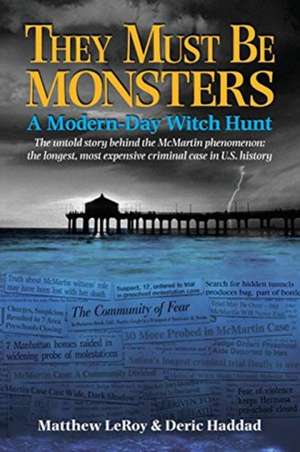 They Must Be Monsters de Matthew Leroy