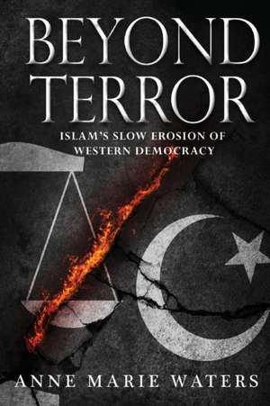 Beyond Terror de Anne Marie Waters