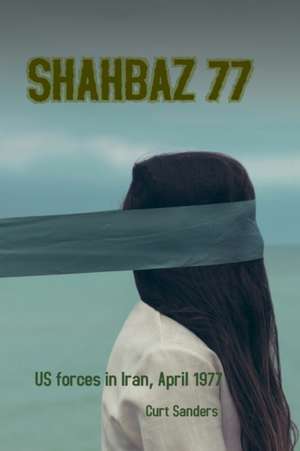 Shahbaz 77 de Curt Sanders