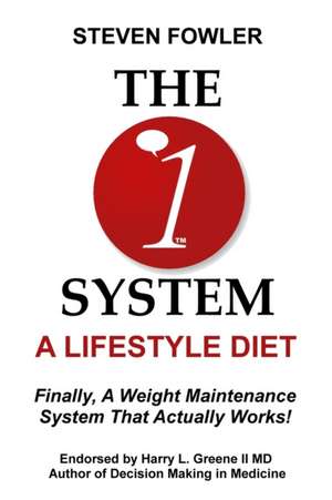 The 1 System de Steven Fowler