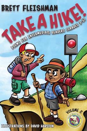 Take a Hike! de Brett Fleishman