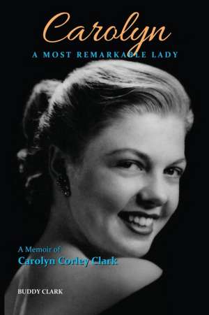Carolyn de Buddy Clark