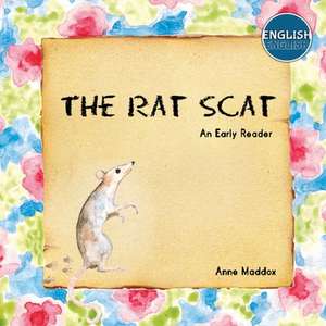 The Rat Scat de Anne Maddox