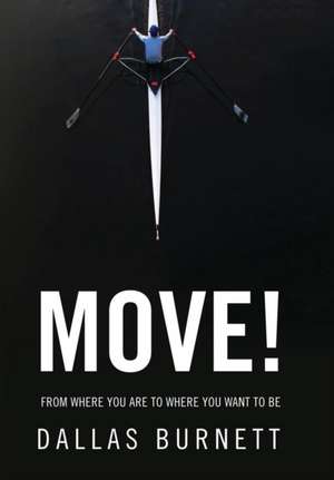 Move! de Dallas Burnett