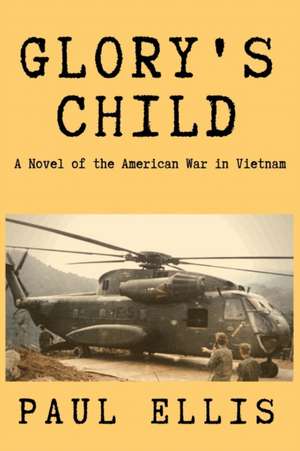 Glory's Child de Paul Ellis