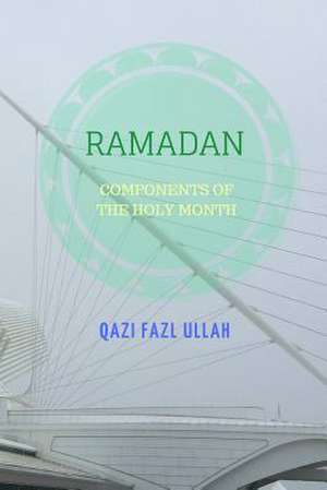 Ramadan de Qazi Fazl Ullah