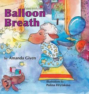 Balloon Breath de Amanda Delany