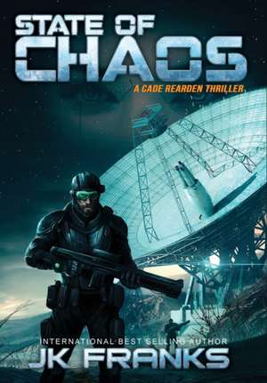 State of Chaos de Jk Franks