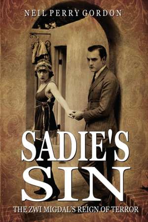 Sadie's Sin de Neil Perry Gordon