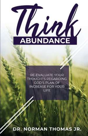 Think Abundance de Jr. Norman Thomas