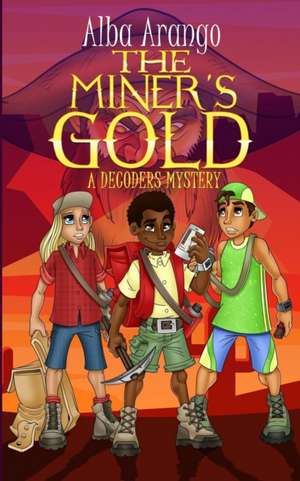 The Miner's Gold de Alba Arango