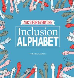 Inclusion Alphabet de Kathryn Jenkins