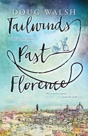 Tailwinds Past Florence de Doug Walsh