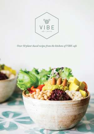 VIBE COOKBOOK de Emma Fountain