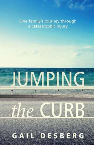 Jumping The Curb de Gail Desberg