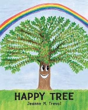 Happy Tree de Jeanne M Treval