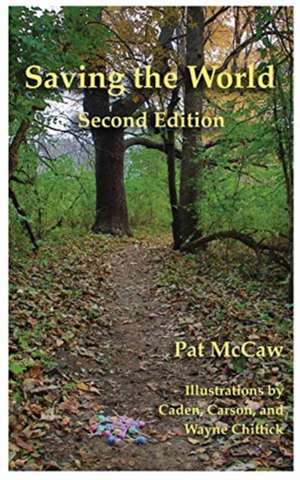 Saving the World de Pat McCaw