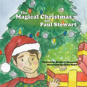 A Magical Christmas for Paul Stewart de Matthew Sherman