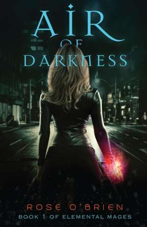 Air of Darkness de Rose O'Brien