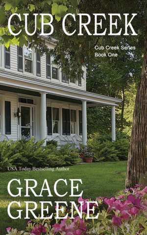 Cub Creek de Grace Greene