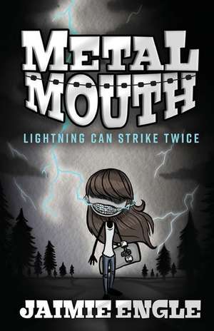 Metal Mouth de Jaimie Engle