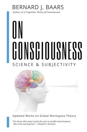 ON CONSCIOUSNESS de Bernard J. Baars