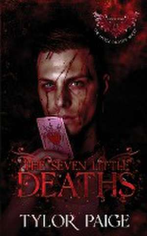 The Seven Little Deaths de Tylor Paige