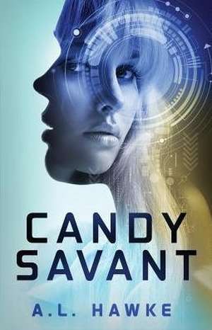 Candy Savant de A. L. Hawke