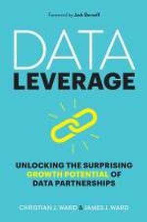 Data Leverage de James J Ward