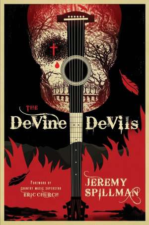 The DeVine Devils de Jeremy Spillman