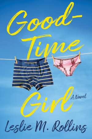 Good-Time Girl de Leslie M Rollins