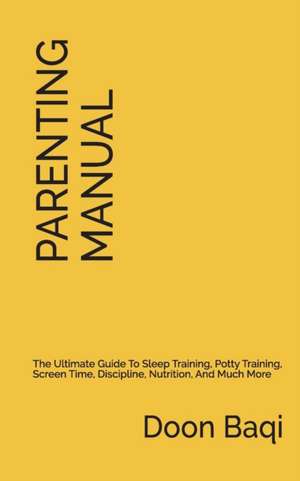 The Parenting Manual de Doon Baqi