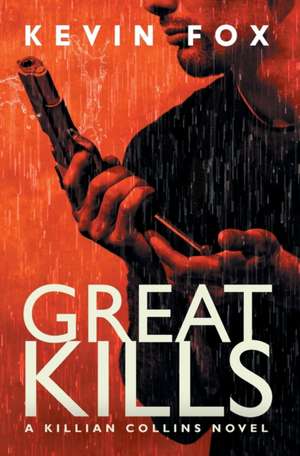 Great Kills de Kevin Fox