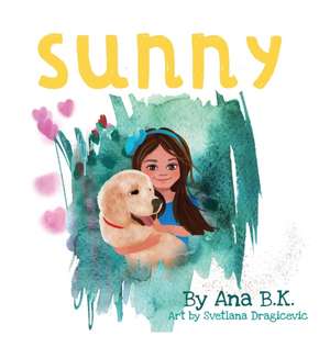 Sunny de Ana B. K.