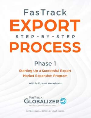 FasTrack Export Step-by-Step Process de W Gary Winget