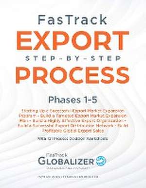 FasTrack Export Step-by-Step Process de W Gary Winget