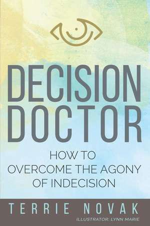 Decision Doctor de Terrie Novak