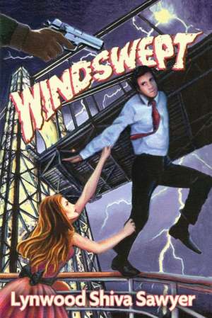 Windswept de Lynwood Shiva Sawyer